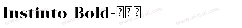Instinto Bold字体转换